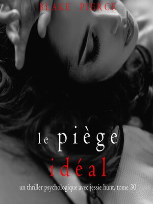 cover image of Le Piège Idéal 